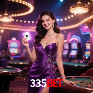 Experiência VIP 335BET